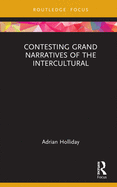 Contesting Grand Narratives of the Intercultural