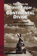 Continental Divide: Mothers Against/Daughters of the Revolution