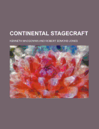 Continental stagecraft