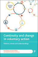 Continuity and Change in Voluntary Action: Patterns, Trends and Understandings