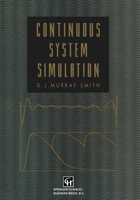 Continuous System Simulation - Murray-Smith, D J