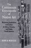 Continuum Encyclopedia of Native Art