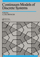 Continuum Models of Discrete Systems: Proceedings of the Fifth International Symposium, Nottingham, 14-20 July 1985