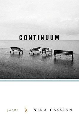 Continuum: Poems - Cassian, Nina