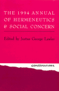 Continuum: The 1994 Annual of Hermeneutics and Social Concern - Lawler, Justus George