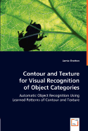 Contour and Texture for Visual Recognition of Object Categories - Shotton, Jamie