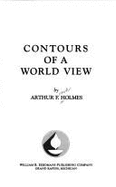 Contours of a World View