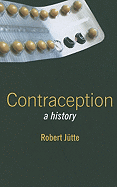 Contraception: A History