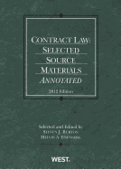 Contract Law: Selected Source Materials Annotated
