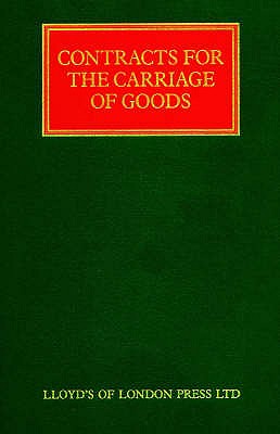 Contracts for the Carriage of Goods - Glass, Todd, and Glass, Clarke