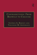 Contradictions: From Beowulf to Chaucer: Selected Studies of Larry Benson