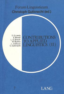 Contributions to Applied Linguistics (II) - Gutknecht, Christoph (Editor)