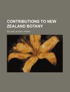 Contributions to New Zealand Botany