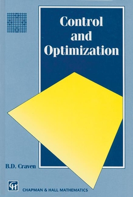 Control and Optimization - Craven, B D