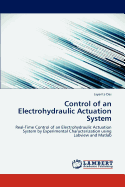 Control of an Electrohydraulic Actuation System