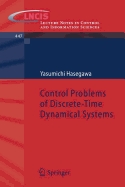 Control Problems of Discrete-Time Dynamical Systems