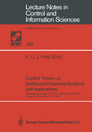 Control Theory of Distributed Parameter Systems and Applications: Proceedings of the Ifip Wg 7.2 Working Conference, Shanghai, China, May 6-9, 1990