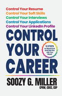 Control Your Career: 5 Steps to Stand Out and Get the Job You Want
