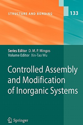 Controlled Assembly and Modification of Inorganic Systems - Wu, Xin-Tao (Editor)