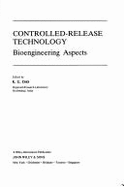 Controlled-Release Technology: Bioengineering Aspects