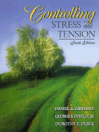 Controlling Stress and Tension