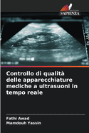 Controllo di qualit delle apparecchiature mediche a ultrasuoni in tempo reale