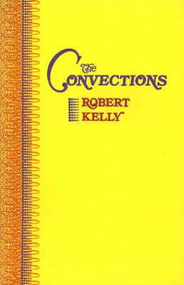 Convections - Kelly, Robert