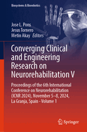 Converging Clinical and Engineering Research on Neurorehabilitation V: Proceedings of the 6th International Conference on Neurorehabilitation (ICNR 2024), November 5-8, 2024, La Granja, Spain - Volume 1