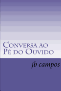 Conversa ao P? do Ouvido: Quem n?o ouve conselho, ouve coitado