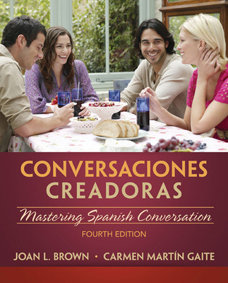 Conversaciones creadoras - Brown, Joan L., and Gaite, Carmen Martin