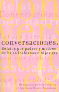 Conversaciones: Talking with Parents of Lesbian, Gay, Bisexual & Transgender