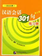 Conversational Chinese 301 vol.2 - Workbook - Yuhua, Kang