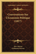 Conversations Sur L'Economie Politique (1817)