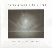 Conversations with a Star: Norwegian Shore in Solstice Light