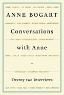 Conversations with Anne: Twenty-Four Interviews