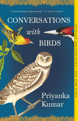 Conversations with Birds - Kumar, Priyanka
