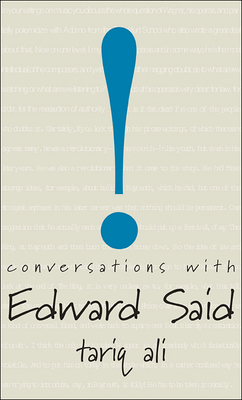 Conversations with Edward Said - Said, Edward, and Ali, Tariq (Editor)