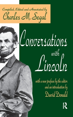 Conversations with Lincoln - Segal, Charles