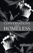Conversations with the Homeless