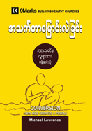 Conversion (Burmese): How God Creates a People