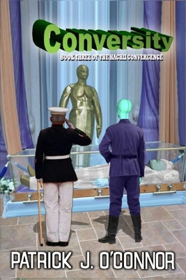 Conversity: Book Three of the HaChii Convergence - O'Connor, Patrick