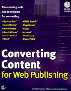 Converting Content for Web Publishing: With CDROM