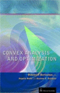Convex analysis and optimization - Bertsekas, Dimitri P., and Nedi, Angelia, and Ozdaglar, Asuman E.
