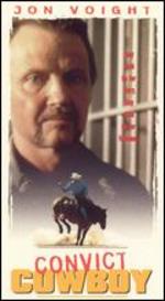 Convict Cowboy - Rod Holcomb