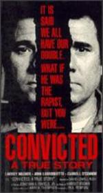 Convicted: A True Story