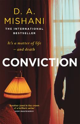 Conviction: It's a matter of life - and death - Mishani, D. A., and Cohen, Jessica (Translated by)