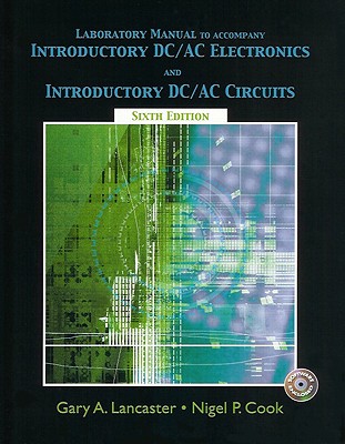 COOK: INTRO DC AC CIRCUITS L/M _p6 - Cook, Nigel P., and Lancaster, Gary A.