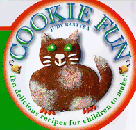 Cookie Fun: Judy Bastyra - Bastyra, Judy