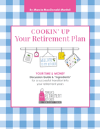 Cookin' Up Your Retirement Plan