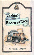 Cookin' with Beans and Rice